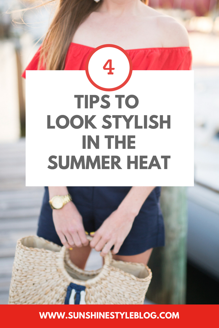 How to Look Stylish in the Summer Heat - Sunshine Style